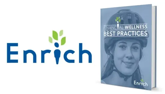 Enrich logo and a book titled Financial Wellness Best Practices with a smiling woman wearing a helmet on the cover.