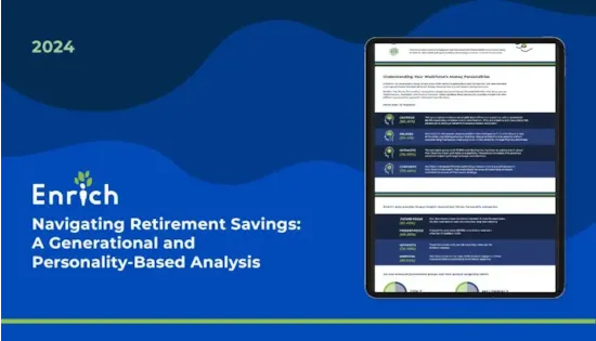 Tablet displaying a report on retirement savings, set against a blue background with Enrich and 2024 text.