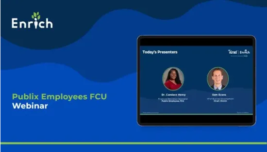 Webinar slide with Enrich logo, titled Publix Employees FCU Webinar, showing two presenters on a tablet screen.