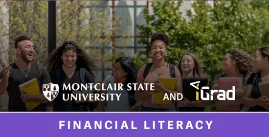 Montclair State University Launches iGrad Student Financial Literacy Platform to its Over 20,000 Students, Faculty and Staff header