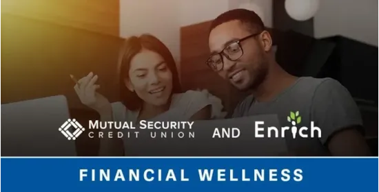 Mutual Security Credit Union Teams Up with iGrad to Offer the Enrich Personalized Financial Wellness Program to its over 25,000 Members header